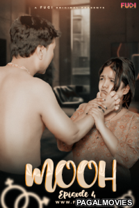 Mooh (2024) Season 1 Part 4 Fugi Hindi Hot Web Series